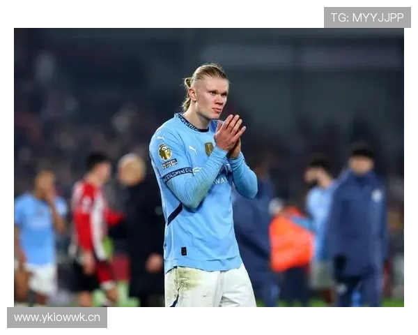 曼城哈兰德高效持续但球队终结点依赖情况,对赛季表现构成考验